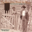 The Rose Grew Round The Briar: Early American Rural Love Songs - Vol. 2 - CD