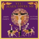 Yes! Jesus Loves Me - Guitar Hymns - CD