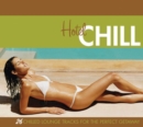 Hotel Chill: 24 Chilled Lounge Tracks for the Perfect Getaway - CD