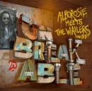 Unbreakable - Alborosie Meets the Wailers United - CD