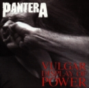 Vulgar Display Of Power - CD