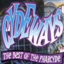 Cydeways: The Best of the Pharcyde [us Import] - CD