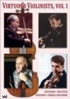 Virtuoso Violinists, Vol. 1 - DVD