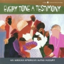 Every Tone a Testimony - CD