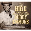 The Big E: A Salute to Steel Guitarist Buddy Emmons - CD