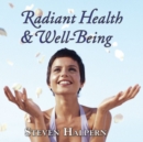 Radiant Health and Well-being - CD