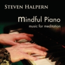 Mindful Piano Music for Meditation - CD