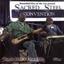 Train Don't Leave Me: 1st Annual Sacred Steel Convention - CD