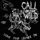 Leave Your Leather On - CD