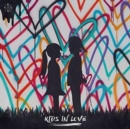 Kids in Love - CD