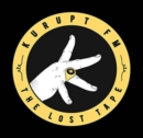 Kurupt FM Present - The Lost Tape - CD