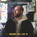 Where the Joy Is - Vinyl