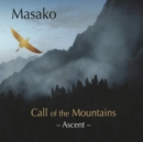 Call of the mountains: Ascent - CD