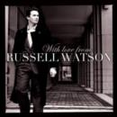 With Love from Russell Watson - CD