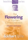 The Flowering of Human Consciousness - DVD