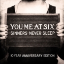 Sinners Never Sleep (10th Anniversary Edition) - Vinyl