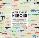 War Child Presents Heroes - Vinyl