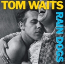 Rain Dogs - Vinyl