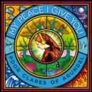 Poor Clares of Arundel: My Peace I Give You - CD