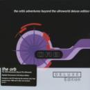 The Orb's Adventures Beyond the Ultraworld (Deluxe Edition) - CD