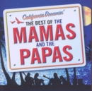 California Dreamin': The Best of Mamas and the Papas - CD