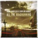 All the Roadrunning - CD