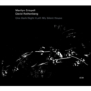 One Dark Night I Left My Silent House - CD