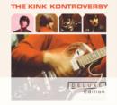 The Kink Kontroversy (Deluxe Edition) - CD