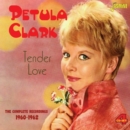 Tender Love: The Complete Recordings 1960-1962 - CD