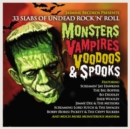 Monster, Vampires, Voodoos & Spooks: 33 Slabs of Undead Rock 'N' Roll - CD
