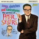 The Genius of Peter Sellers: Songs, Sketches and Cariacatures - CD