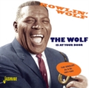 The Wolf Is at Your Door - CD