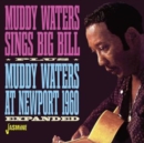 Sings Big Bill/Muddy Waters at Newport 1960 (Expanded Edition) - CD