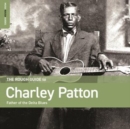 The rough guide to Charley Patton: Father of the Delta Blues - CD