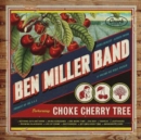 Choke Cherry Tree - CD