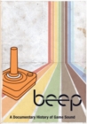 Beep - A Documentary History of Game Sound - DVD