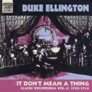 It Don't Mean A Thing: (IF IT AIN'T GOT THAT SWING);CLASSIC RECORDINGS VOL.2: 1930- - CD