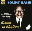 Circus in Rhythm: Radio Transcriptions and V-discs 1944 - 45 - CD