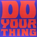 Do Your Thing - Vinyl