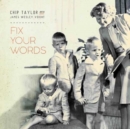 Fix Your Words - CD