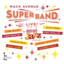 Live from the Detroit Jazz Festival, 2013 - CD