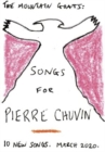 Songs for Pierre Chuvin - CD
