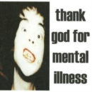 Thank God for Mental Illness - CD