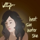 Heat Sin Water Skin - CD