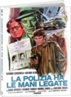 La Polizia Ha Le Mani Legate - Blu-ray