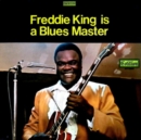 Freddie King Is a Blues Master - Vinyl