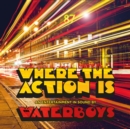 Where the Action Is - Vinyl