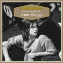 An Introduction to Anne Briggs - CD