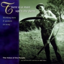 There Is A Man Upon The Farm: Working Men & Women In Song - CD