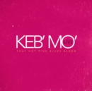 Keb' Mo' Live: That Hot Pink Blues Album - Vinyl